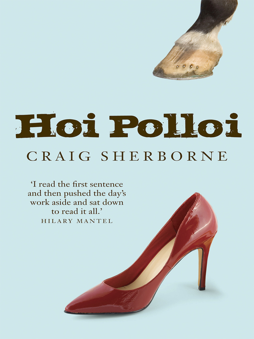 Title details for Hoi Polloi by Craig Sherborne - Available